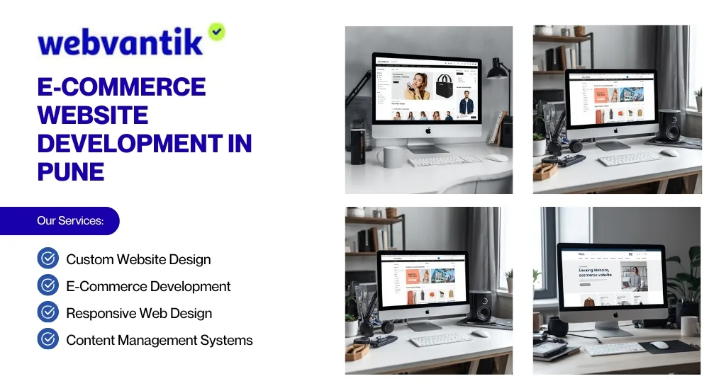 E-Commerce Website Development in Pune: Cost, Timeline and What to Expect — Webvantik
