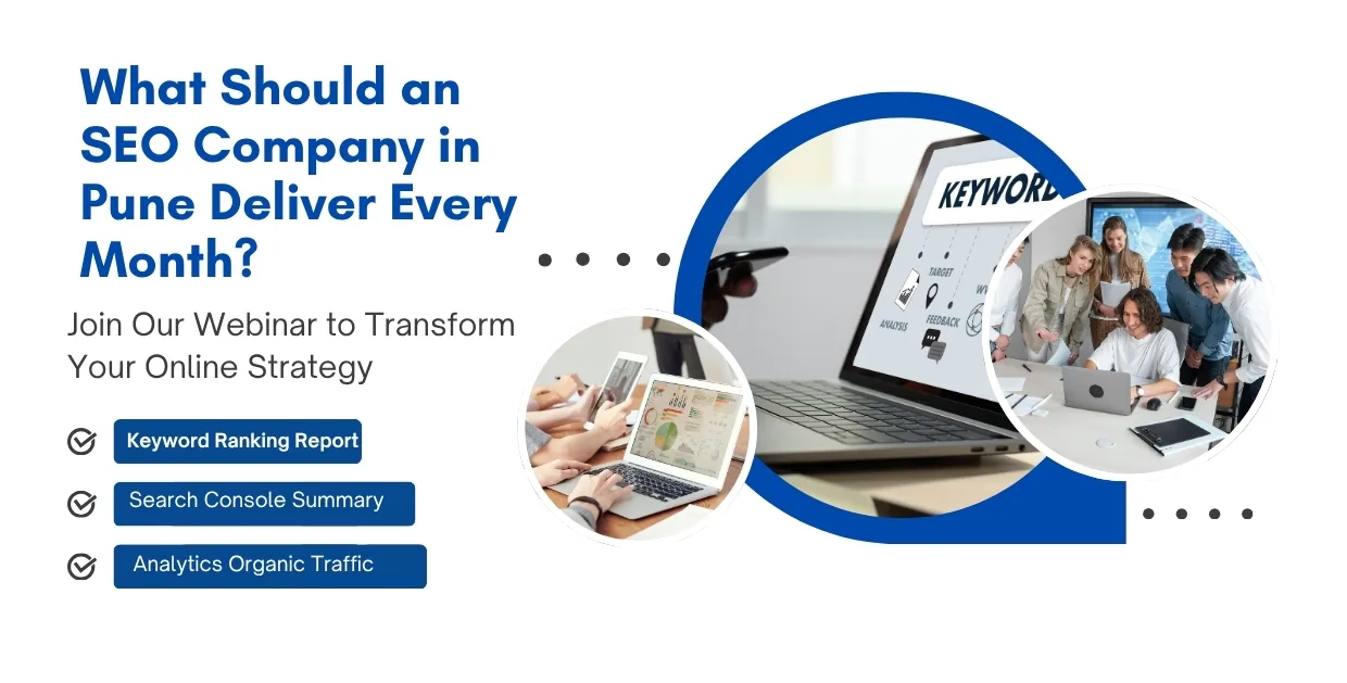 What Should an SEO Company in Pune Deliver Every Month? A Full Checklist — Webvantik